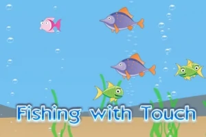Fargerike fisker svømmer i et undervannsmiljø med bobler og alger, med teksten Fishing with Touch nederst